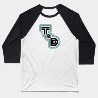 T&D Logo Baseball T-Shirt